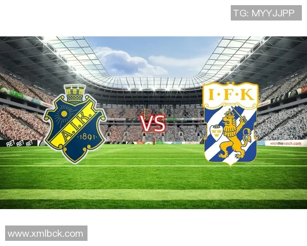 哥德堡与索尔纳精彩对决直播全程回顾与分析